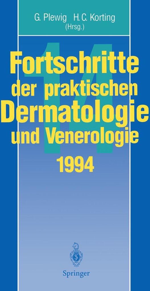 Fortschritte der praktischen Dermatologie und Venerologie