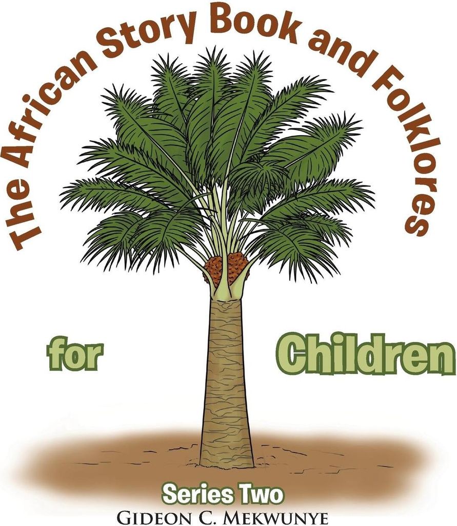 The African Story Book and Folklores for Children