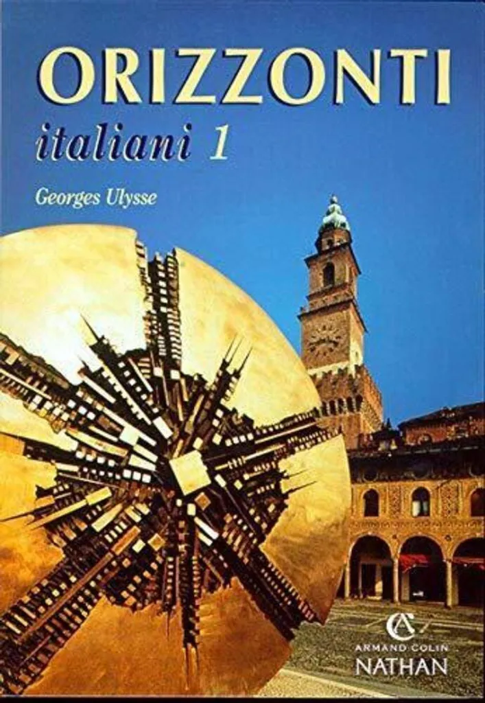 Ne Plus Bloquer en Italien : Guide Orizzonti Italiani Niveau 1 Début