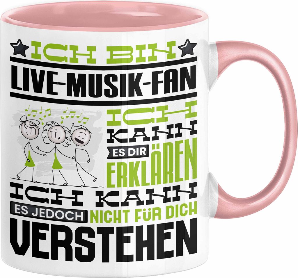 Live-Musik-Fan Geschenk Tasse Lustige Geschenkdiee für einen Live-Musik-Fan Geburtstag Ich Bin Live-Musik-Fan Ich Kann Es Dir Erklären Aber Nicht...