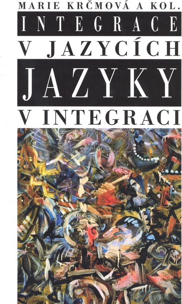 Integrace v jazycích – Jazyky v integraci | Marie Krčmová
