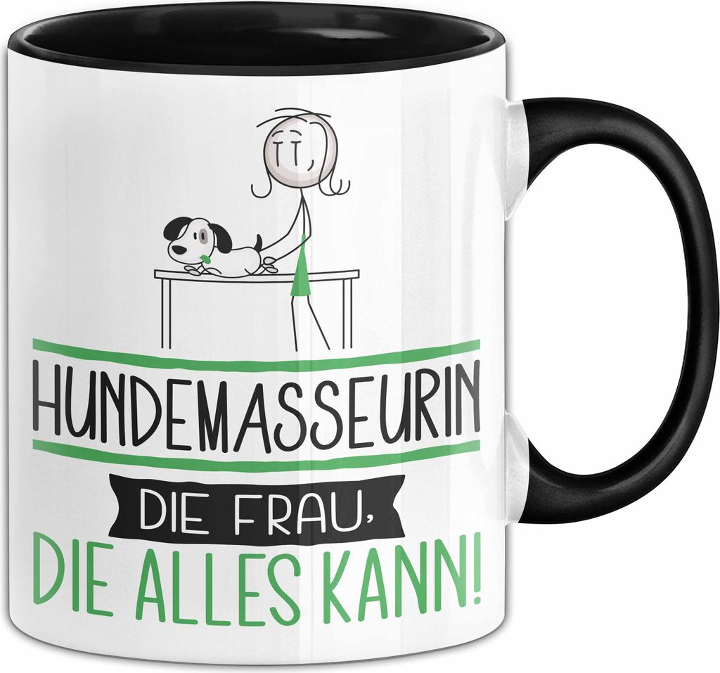 Hundemasseurin Geschenk Tasse Becher Die Frau Die Allen Kann Geschenkidee für eine Hundemasseurin Lustig (Schwarz)