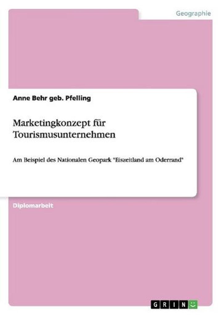 Marketingkonzept für Tourismusunternehmen