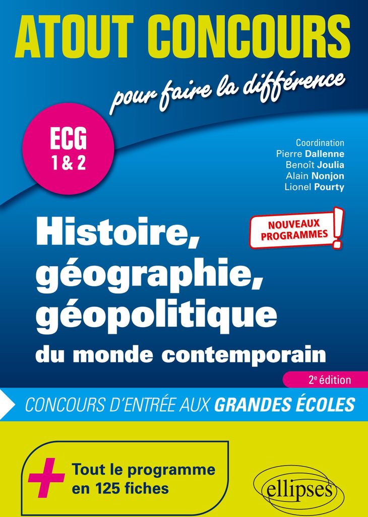 Histoire, géographie, géopolitique du monde contemporain - ECG 1 & 2 - Nouveaux programmes