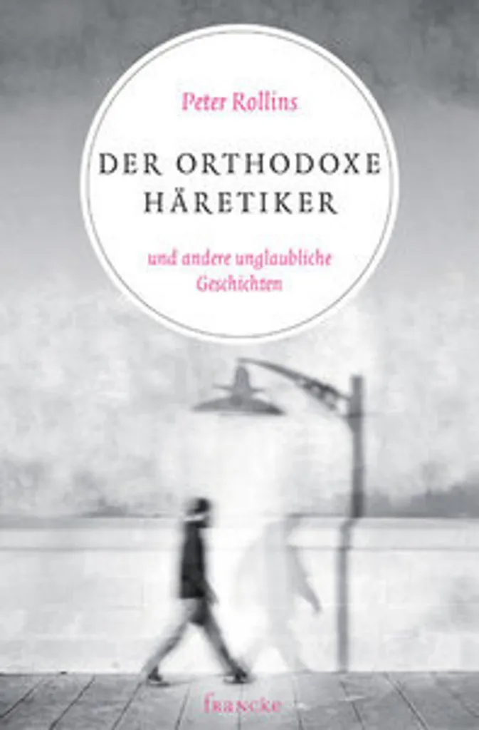 Livre de réflexion Der orthodoxe Häretiker pour passionnés de culture