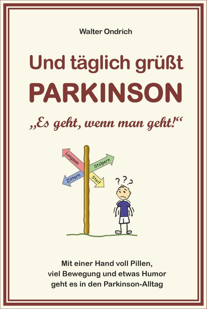 Und täglich grüßt PARKINSON