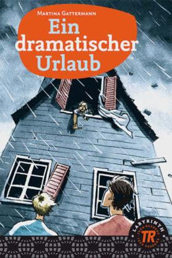 Gattermann, M: Ein dramatischer Urlaub