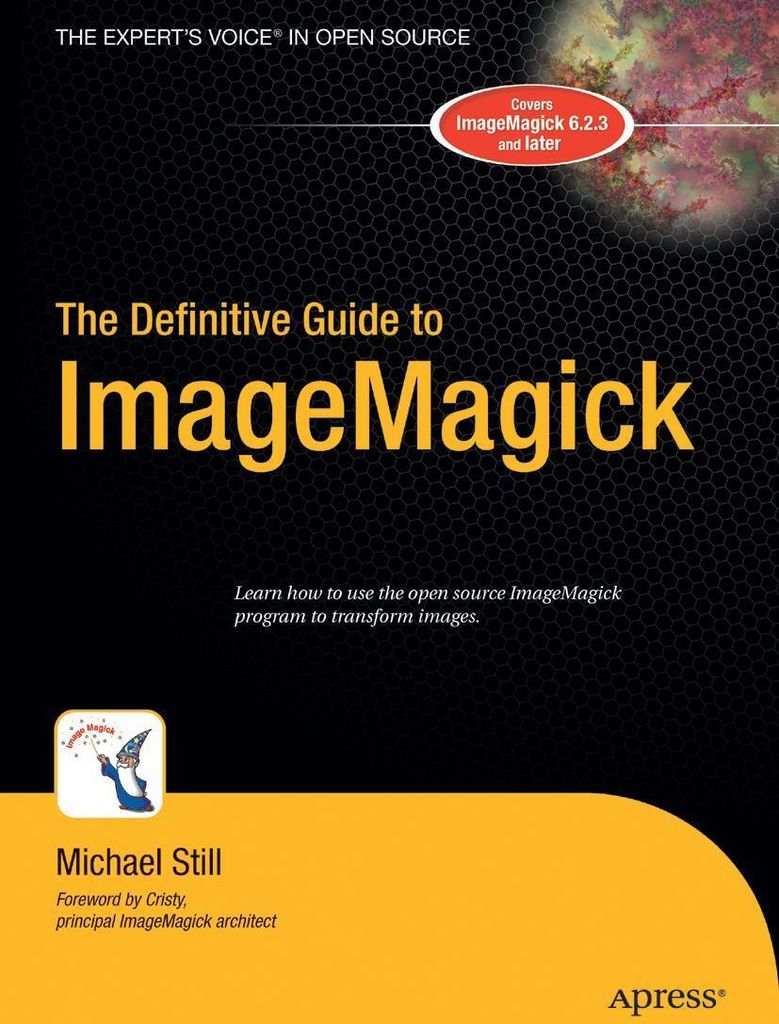 The Definitive Guide to ImageMagick