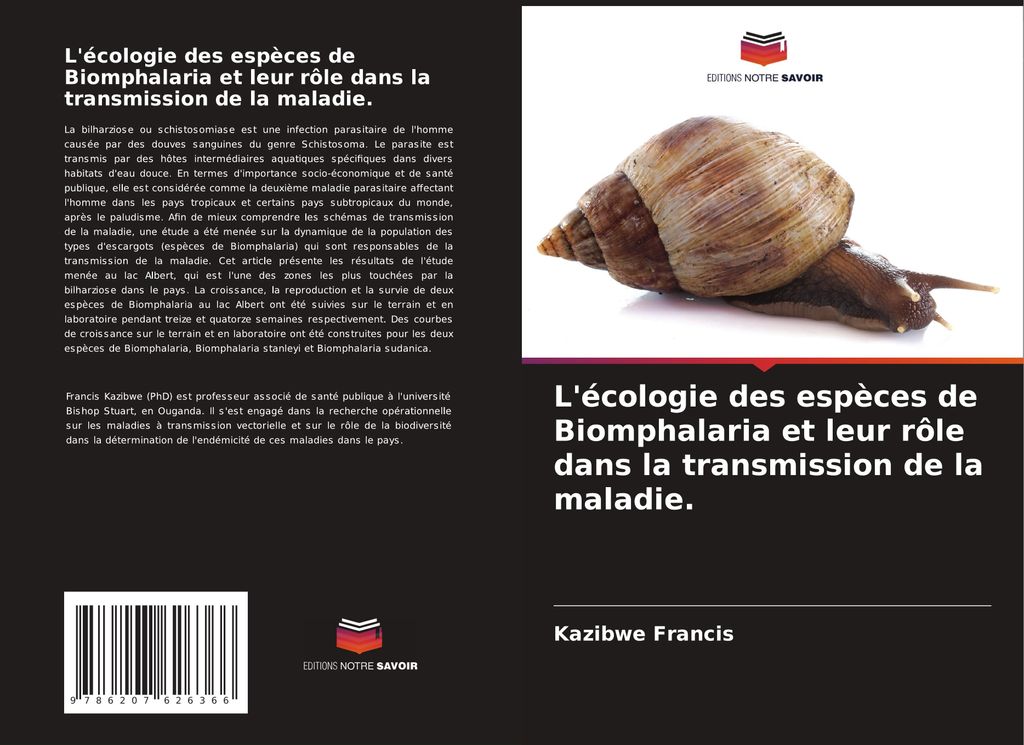 L'écologie des espèces de Biomphalaria et leur rôle dans la transmission de la maladie.