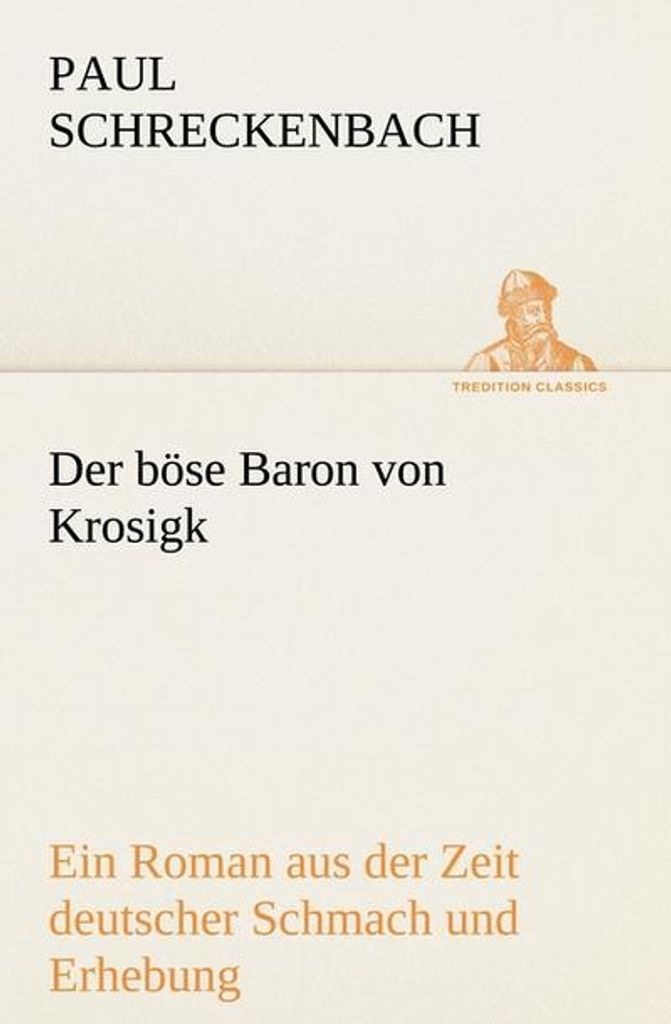 Der böse Baron von Krosigk