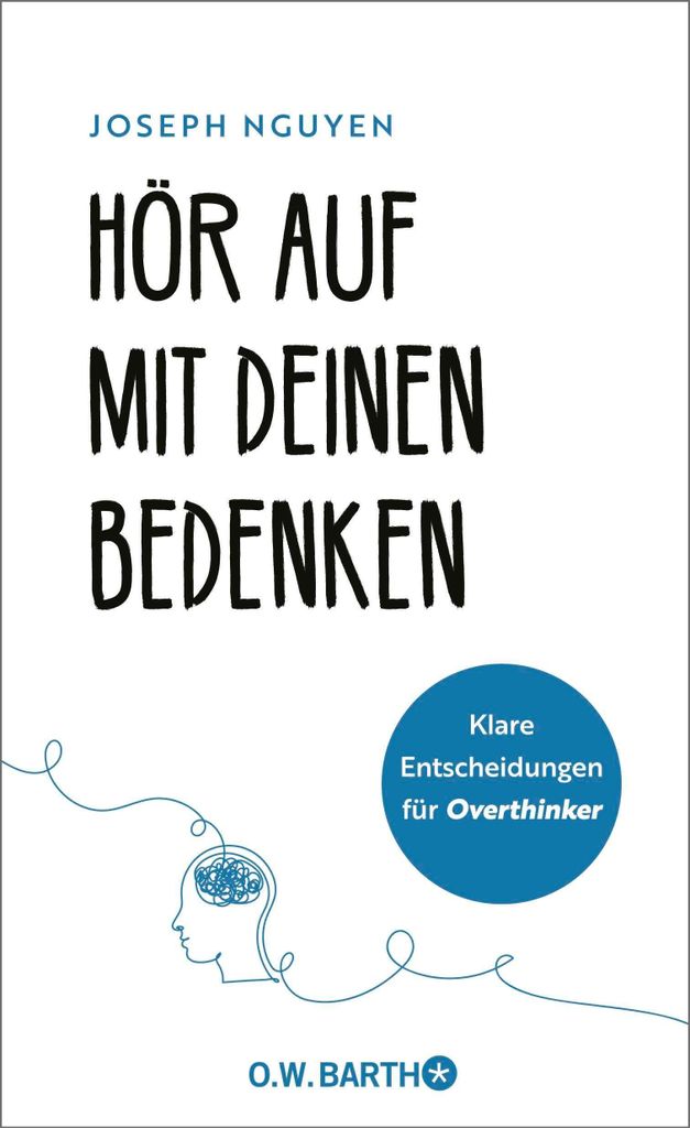 Hör auf mit deinen Bedenken – Fortsetzung von 'Hör auf zu glauben, was du denkst', mit Journaling-Teil für klare Entscheidungen