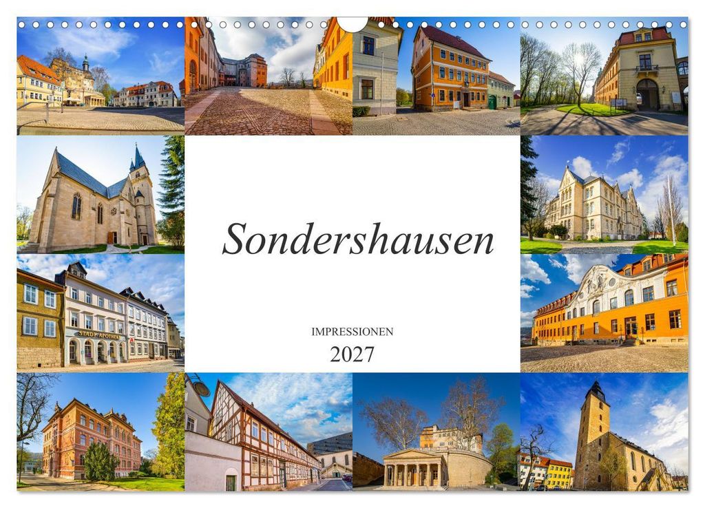 Sondershausen Impressionen (Wandkalender 2027 DIN A3 quer), CALVENDO Monatskalender