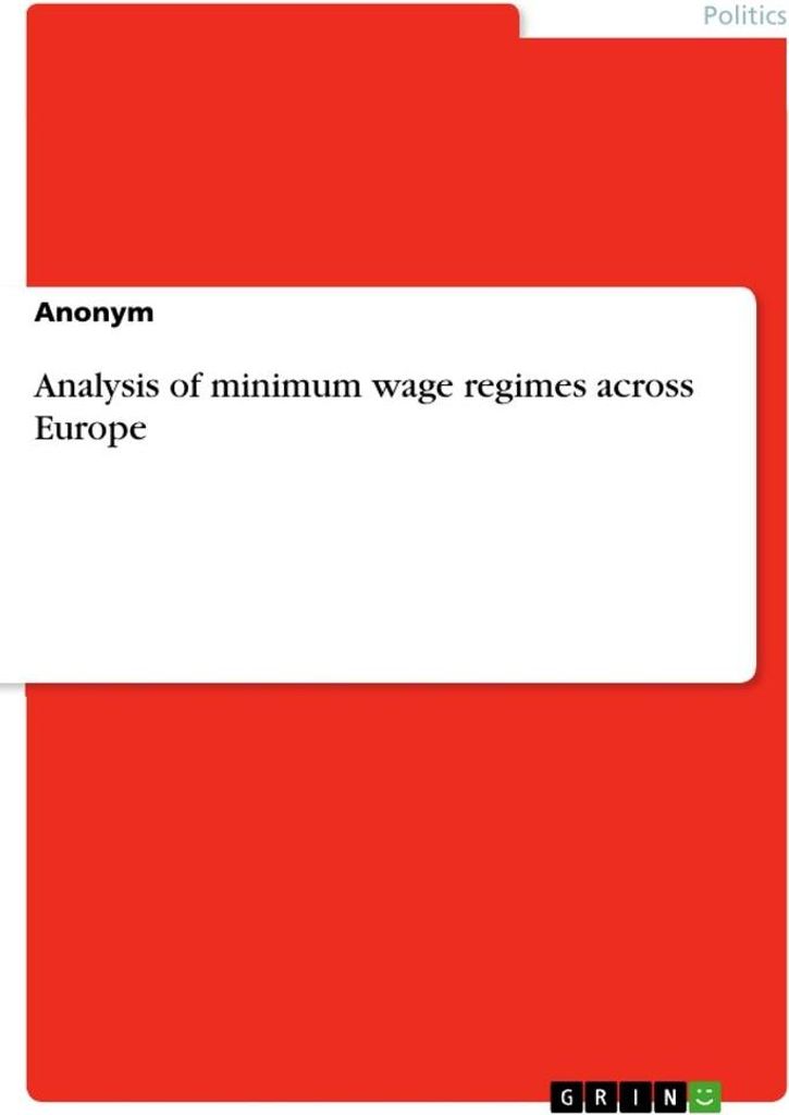 Analysis of minimum wage regimes across Europe