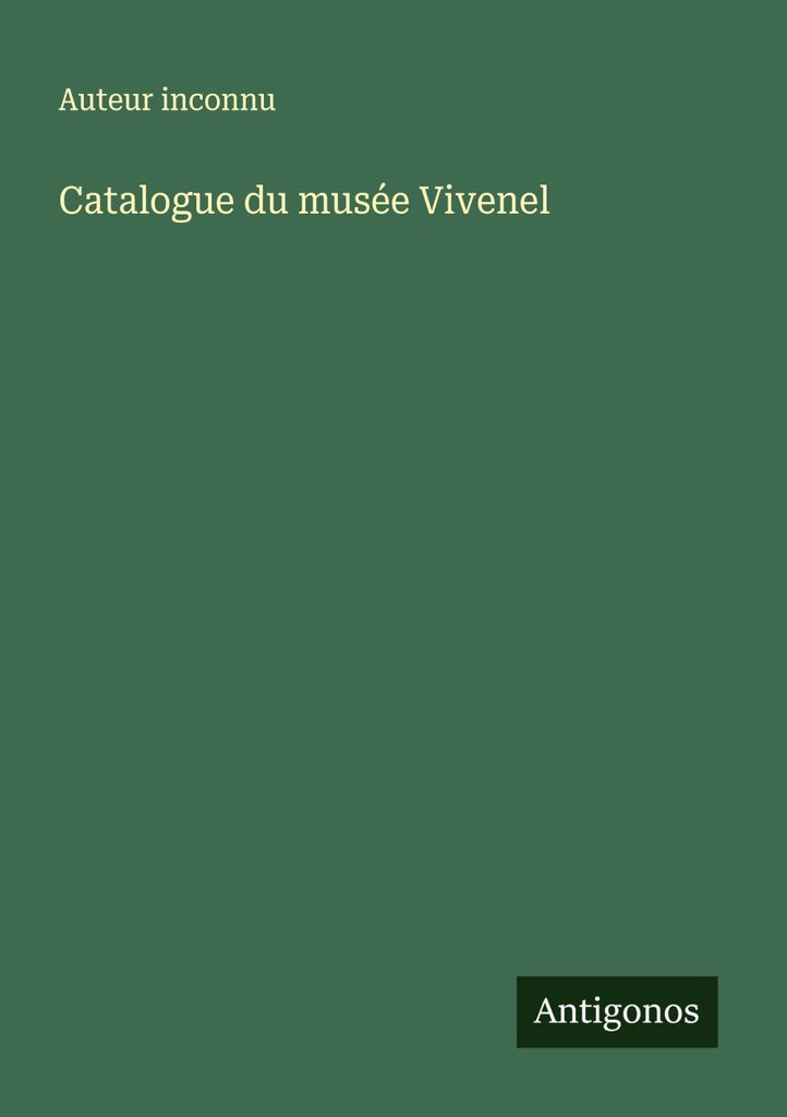 Catalogue du musée Vivenel