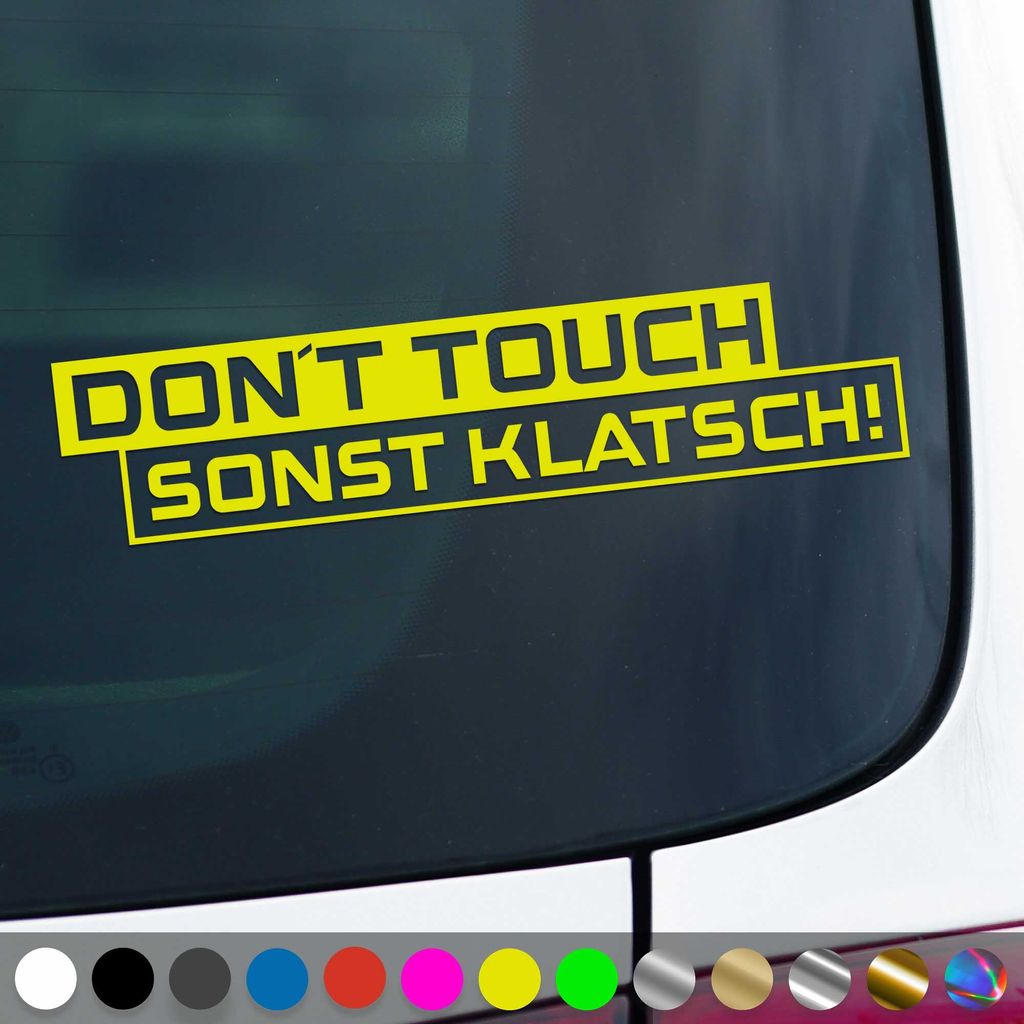 PantherPixel Dont Touch Aufkleber Warnung Sonst Klatsch Sticker Auto Geschenkidee Farbe Neon-Gelb