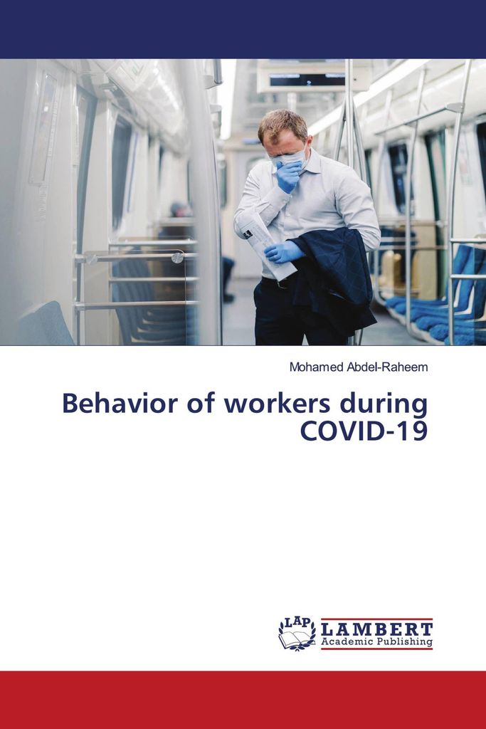 Behavior of workers during