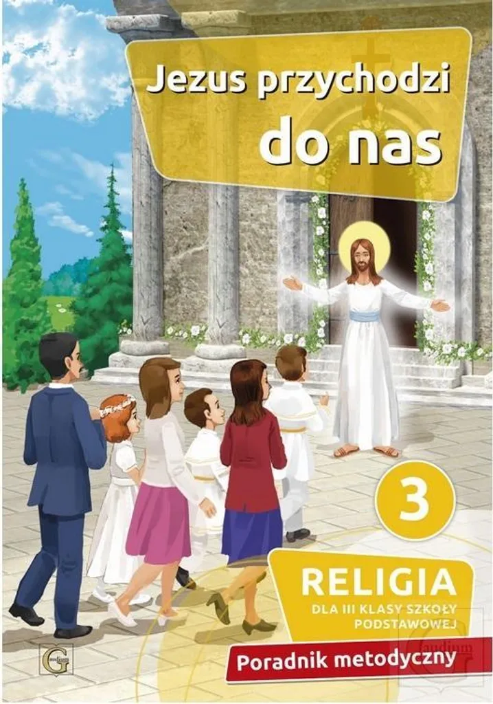 Préparer le catéchisme Sp 3 Jésus vient à nous : guide méthodologie