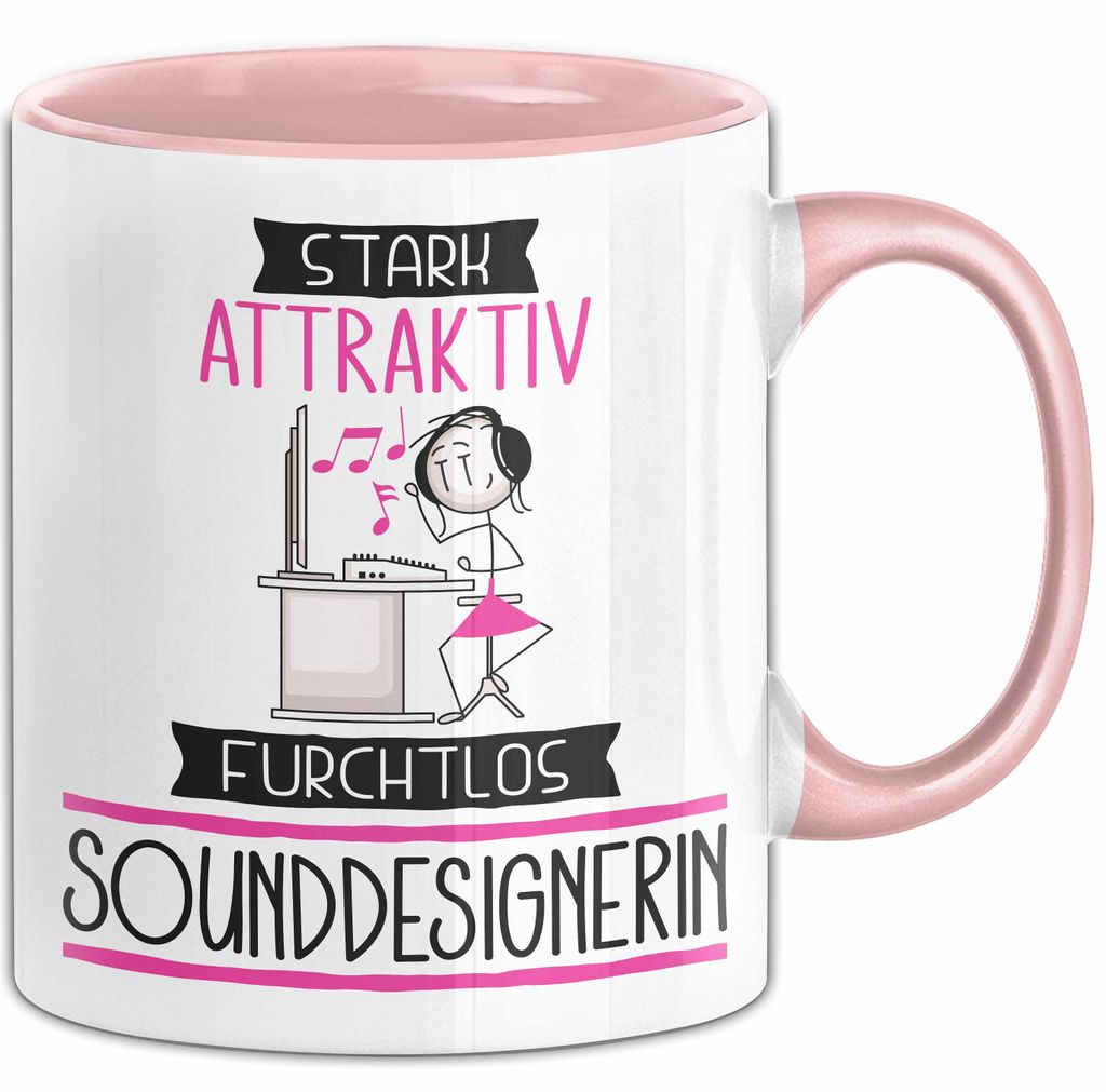 Sounddesignerin Tasse Geschenk Becher Stark Attraktiv Furchtlos Sounddesignerin Lustige Geschenkidee (Rosa)