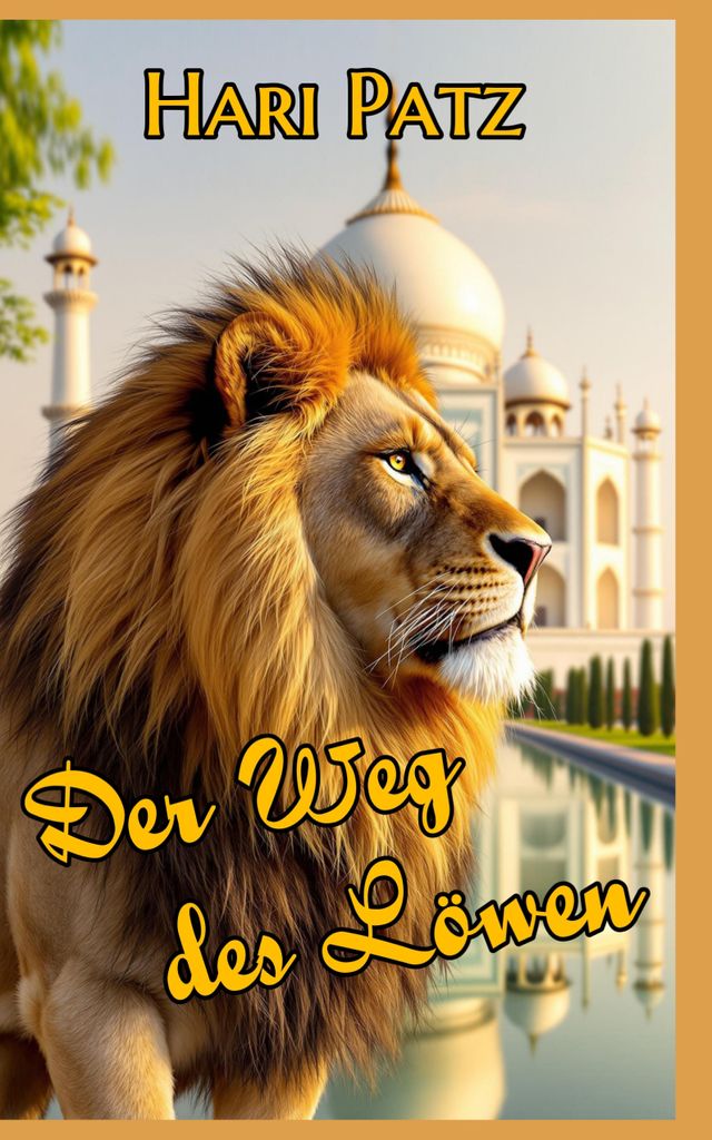 Der Weg des Löwen