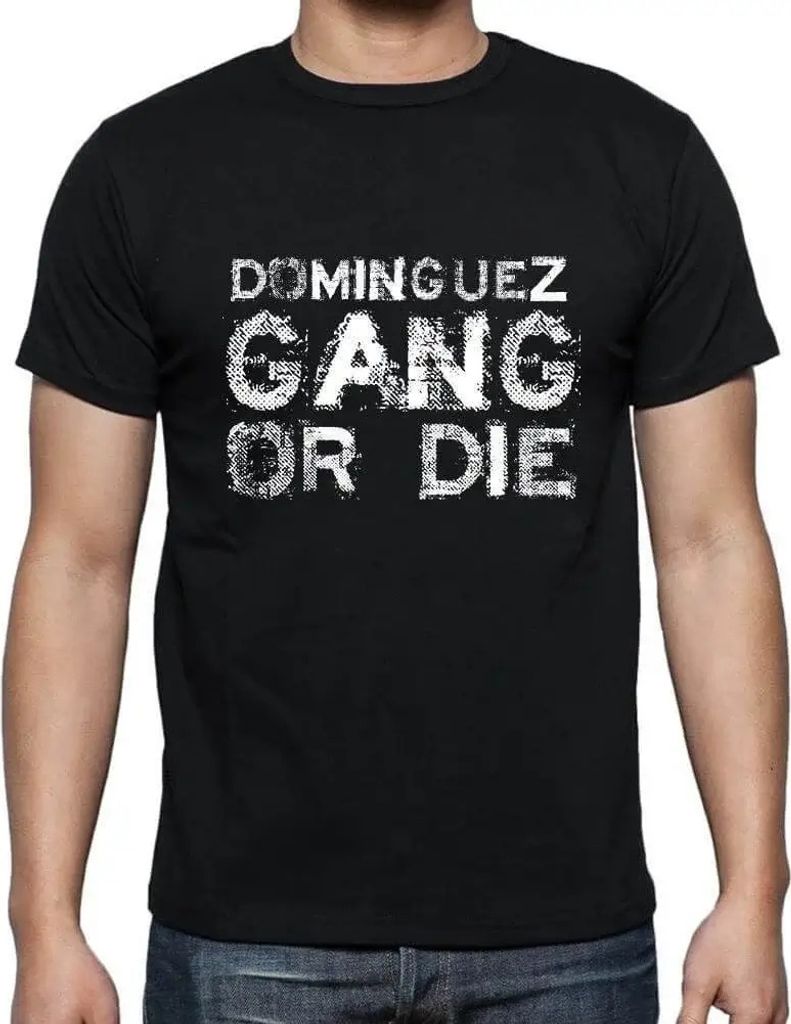 Herren Grafik T-Shirt Dominguez-Familienbande – Dominguez Family Gang – Öko-Verantwortlich Vintage Jahrgang Kurzarm Lustige Druck Geburtstag G...