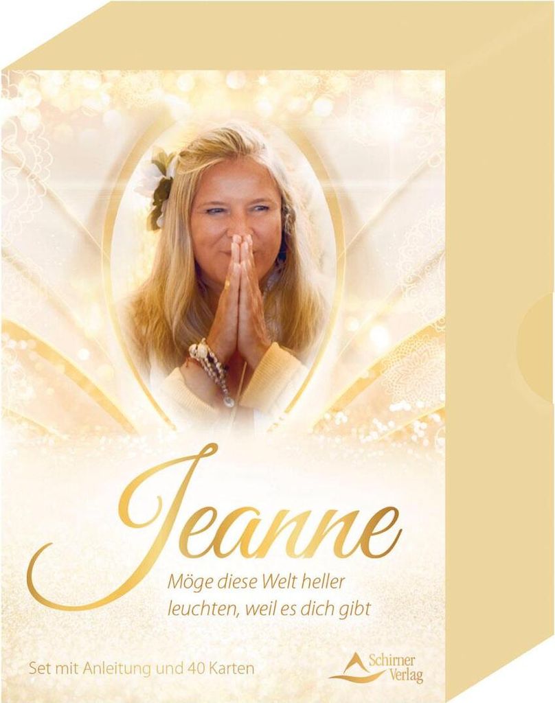 Jeanne - Möge diese Welt heller leuchten, weil es dich gibt