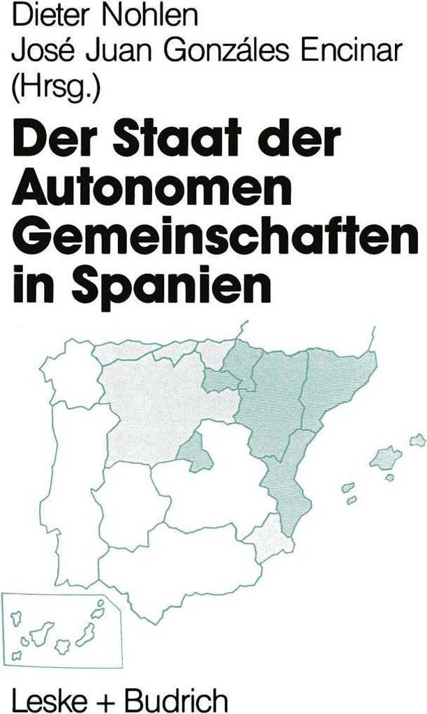 Der Staat der Autonomen Gemeinschaften in Spanien.by Nohlen, Dieter New.
