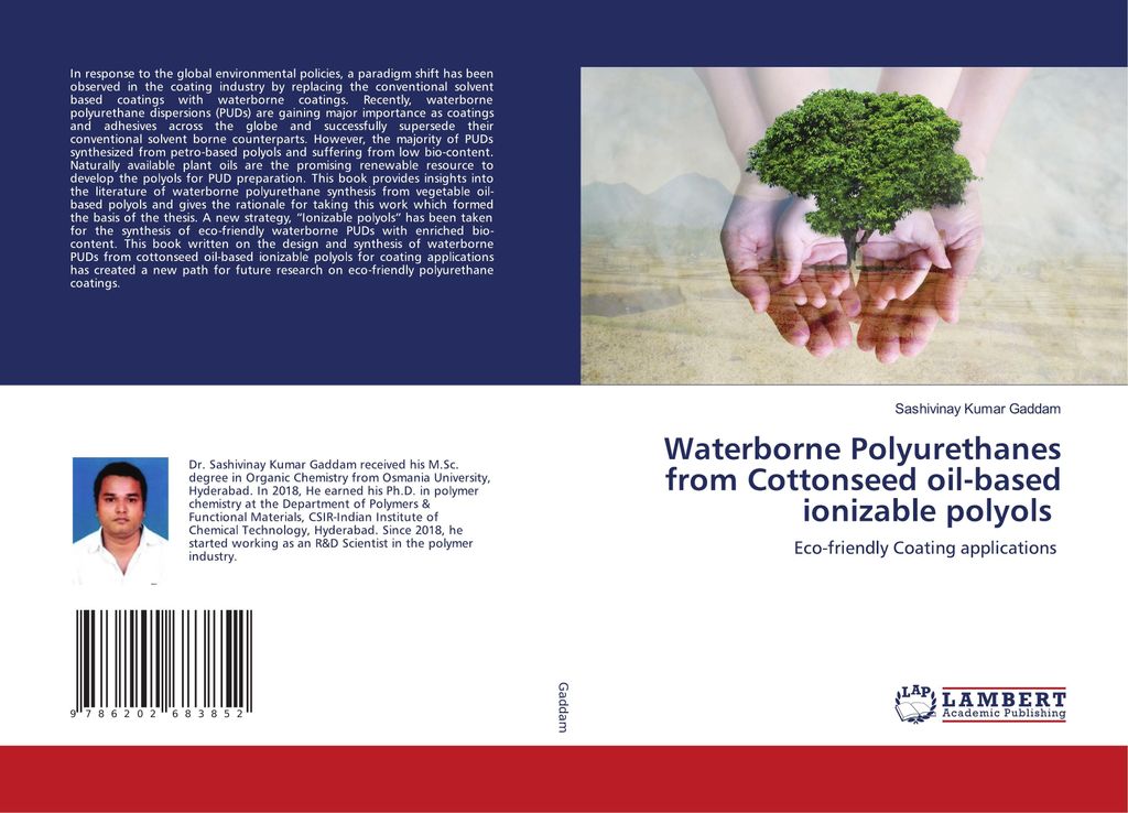 Waterborne Polyurethanes from Baumwolleseed oil-based ionizable polyols