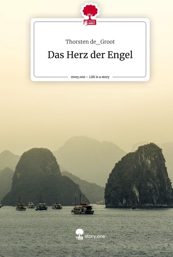 Das Herz der Engel. Life is a Story - story.one