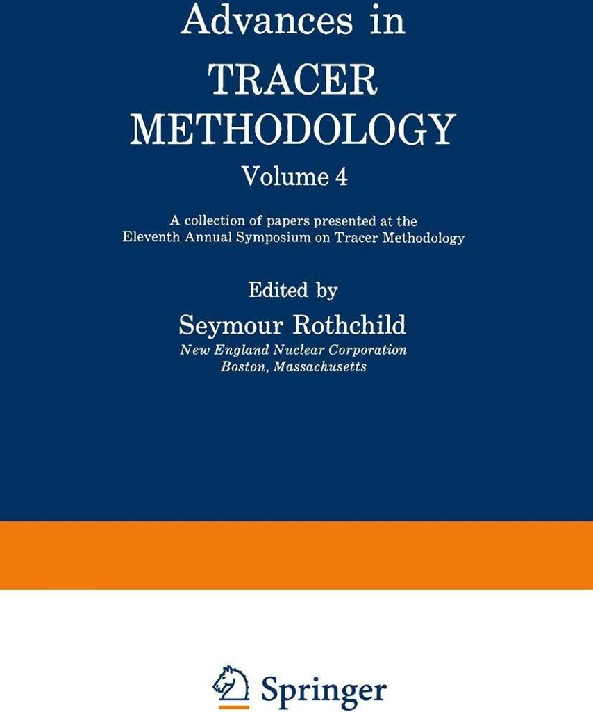 Advances in Tracer Methodology