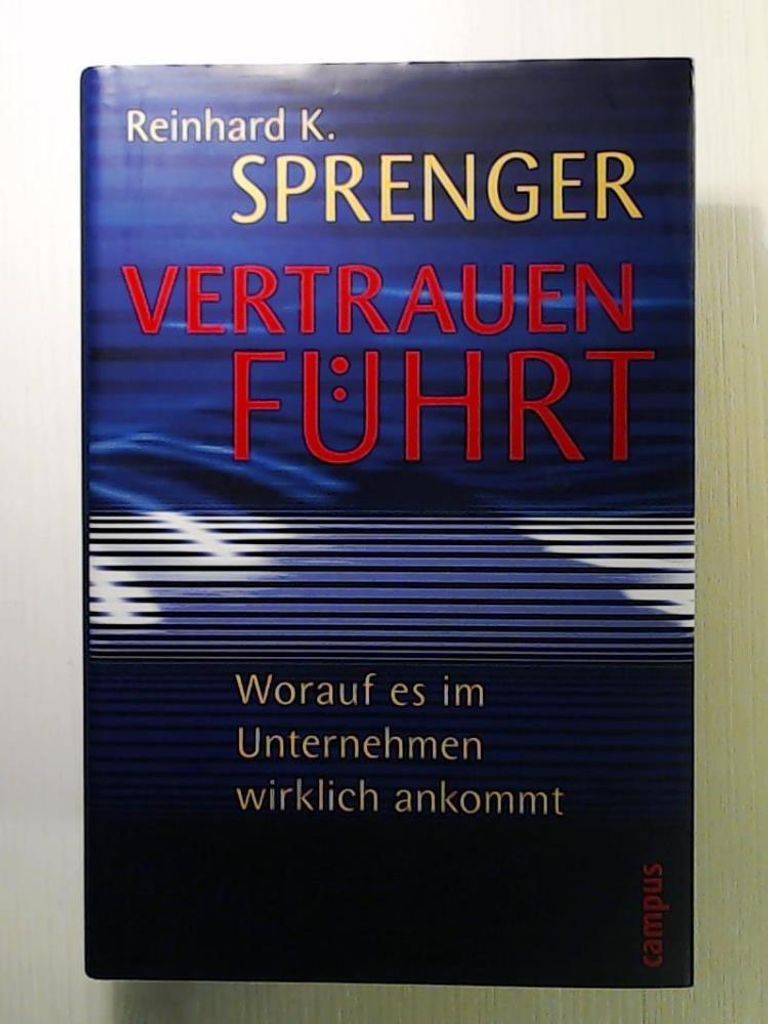Vertrauen führt | Reinhard Sprenger