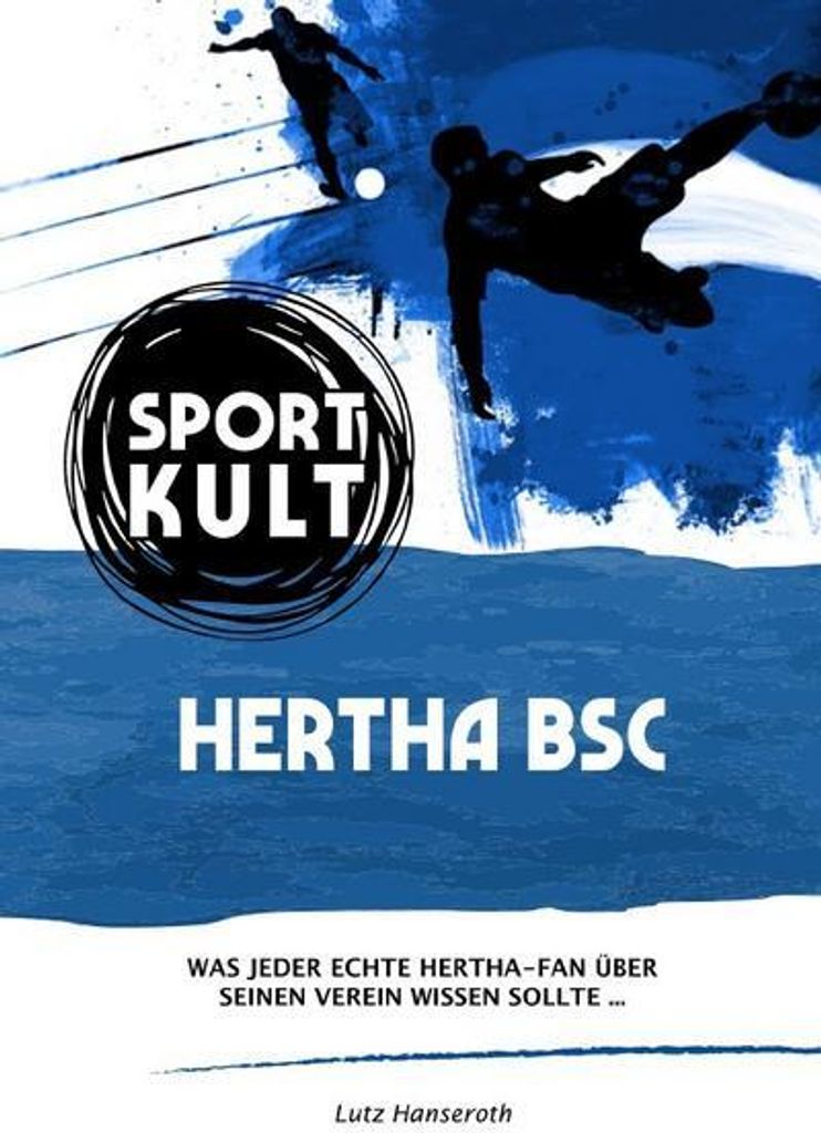Hertha BSC - Fußballkult