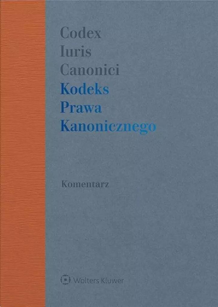 Kodeks Prawa Kanonicznego z komentarzem w.2