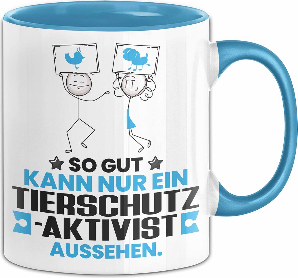 Tierschutzaktivist Geschenk Tasse So Gut Kann Nur Ein Tierschutzaktivist Aussehen Geschenkidee Kaffee-Becher (Blau)