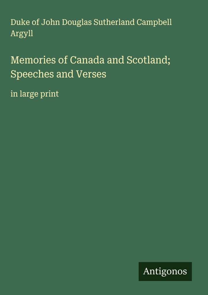 Erinnerungen an Kanada und Schottland Reden und Verse