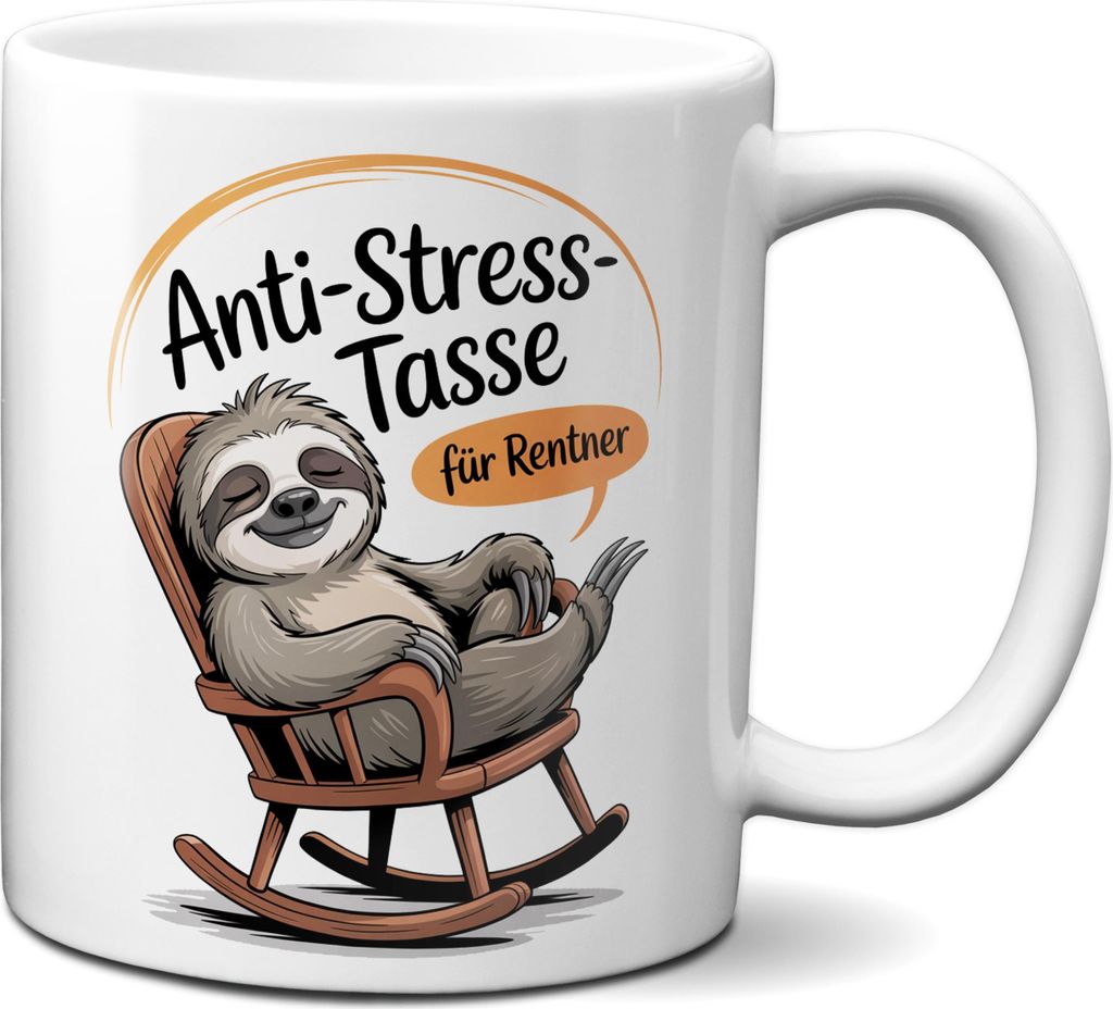 TassenKing Anti-Stress-Tasse | Motiv "Faultier" | Tasse mit Spruch | 330 ml, | Geschenk, Geburtstag, Weihnachten, Rentner, lustig