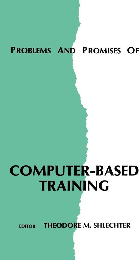 Problems and Promises of Computer-Based Training