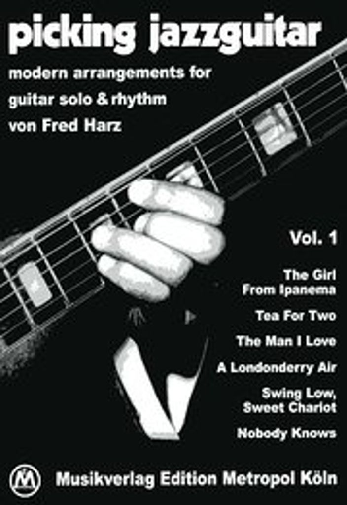 Picking Jazzguitar Band 1 : Modern arrangements for guitar solo and rhythm