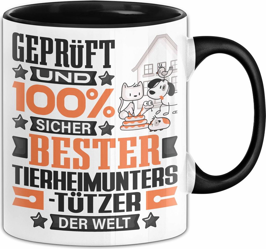 Tierheimunterstützer Geschenk Lustiger Spruch für Tierheimunterstützer Geschenkidee Bester Tierheimunterstützer Der Welt (Schwarz)