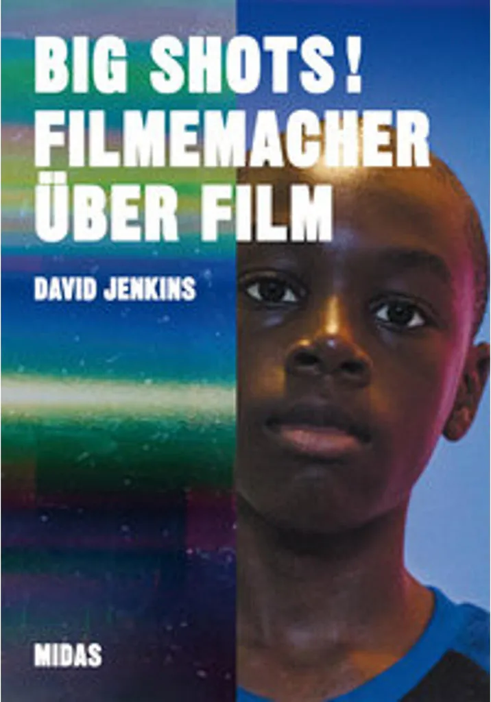 Livre BIG SHOTS! Filmemacher über Film avec Citations de Réalisateurs