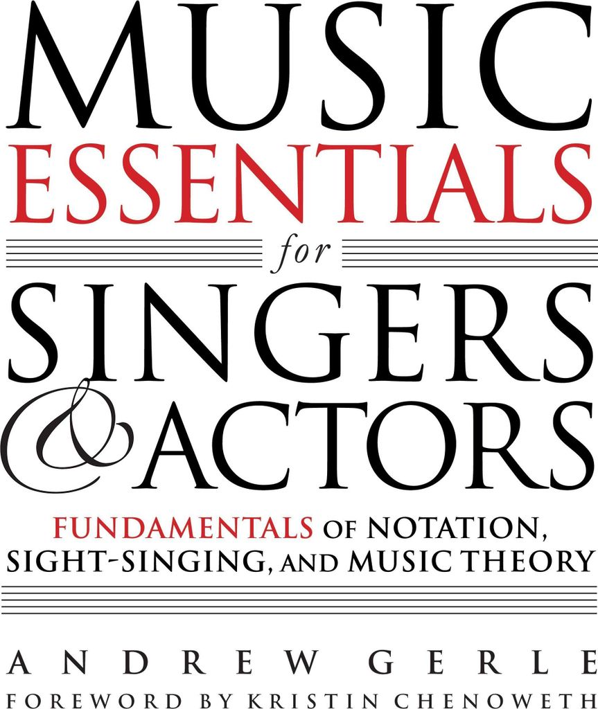 Music Essentials for Singers and Actors