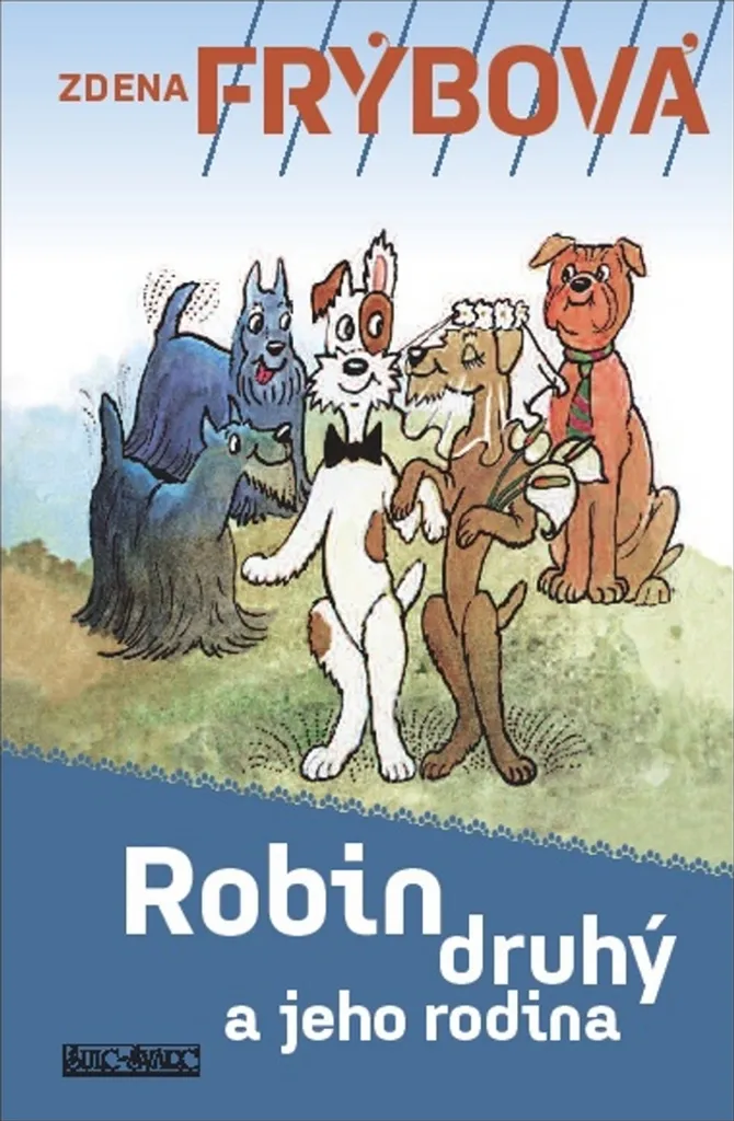 Rire en Famille avec Robin Druhý a jeho rodina Zdena Frýbová Livre Humour