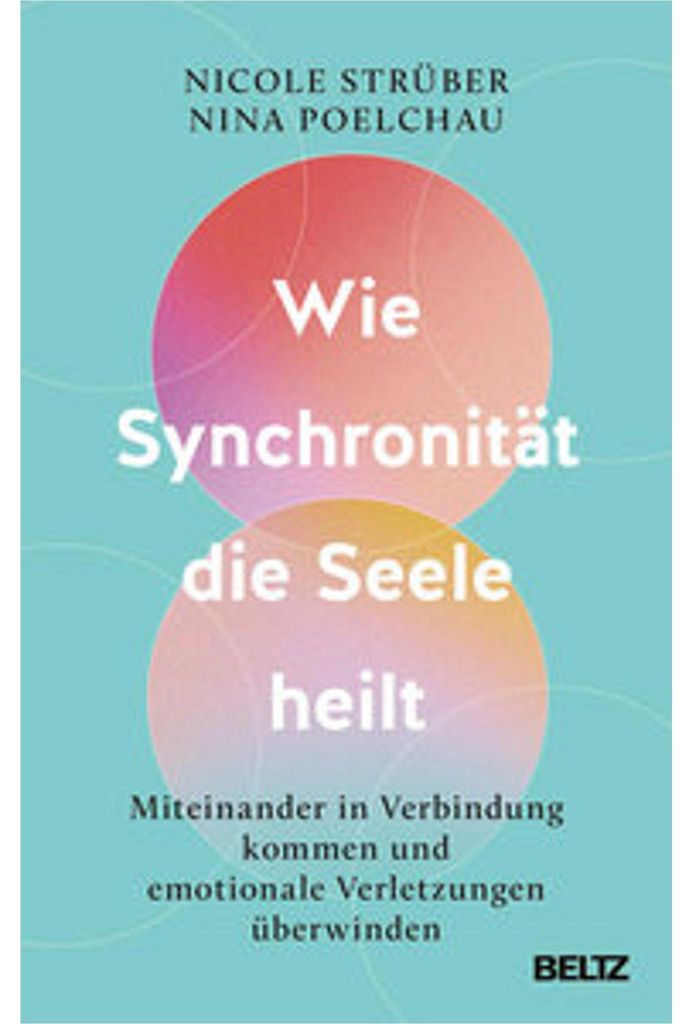 Wie Synchronität die Seele heilt