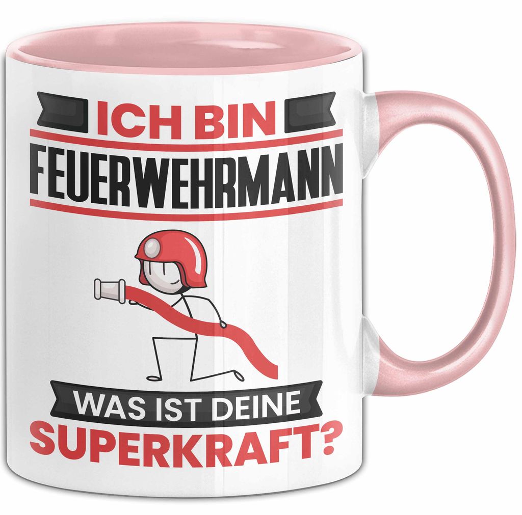 Feuerwehrmann Tasse Geschenk für Feuerwehrmann Geburtstag Lustiger Spruch Kaffee-Becher Was Ist Deine Superkraft (Rosa)