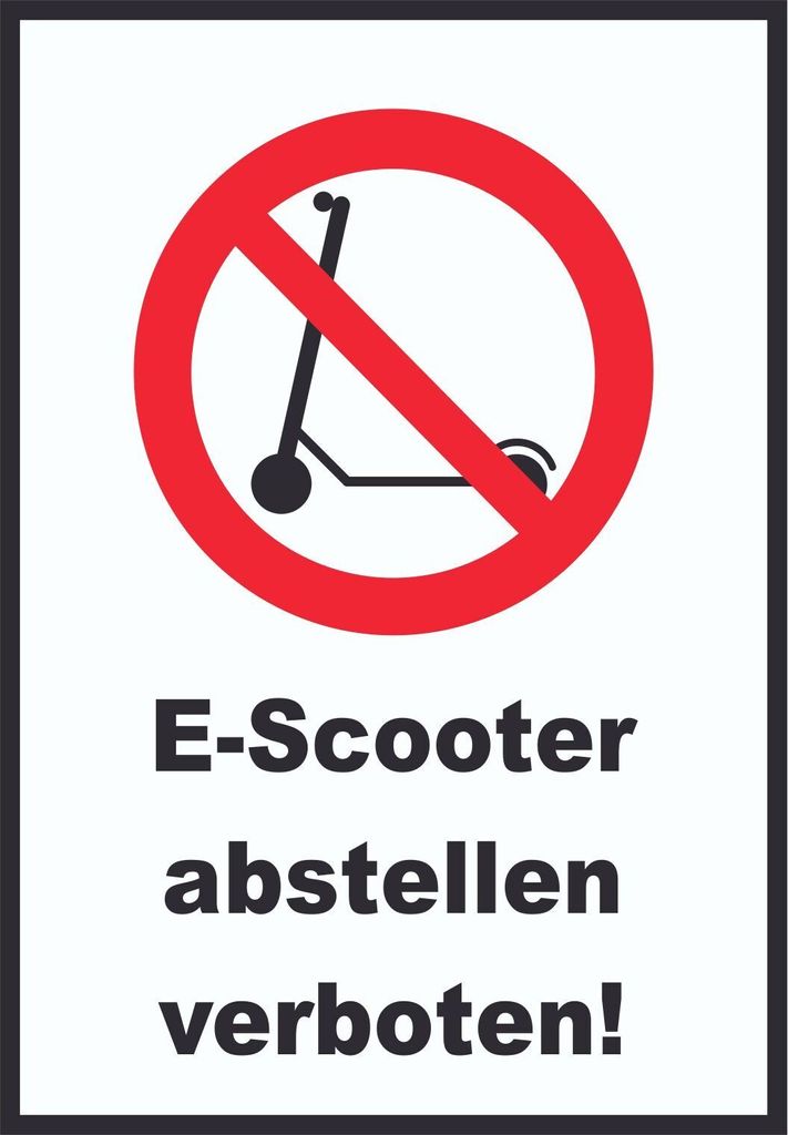 E- Scooter Abstellen verboten Schild Elektro -Tretroller Roller A5 (148x210mm)