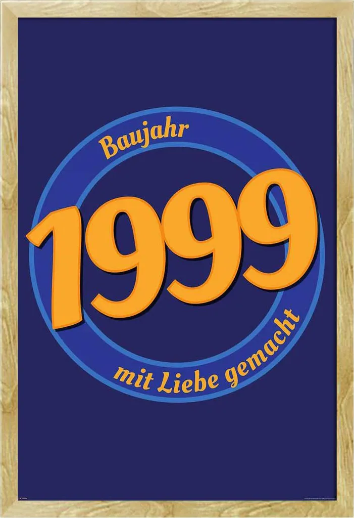 Poster di compleanno - Poster - 1999 - Con amore + cornice rimovibile, Shinsuke® Maxi MDF faggio, disco acrilico