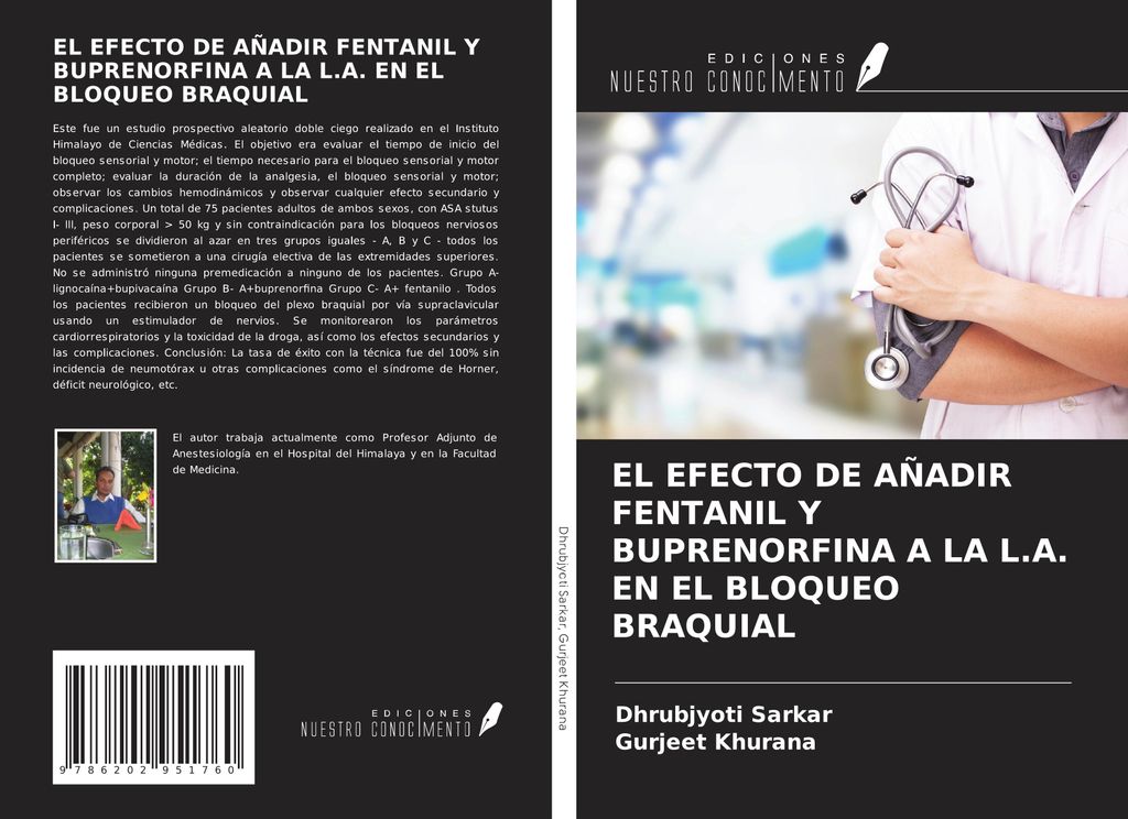 El Efecto De Añadir Fentanil Y Buprenorfina A La L.a. En El Bloqueo Braquial