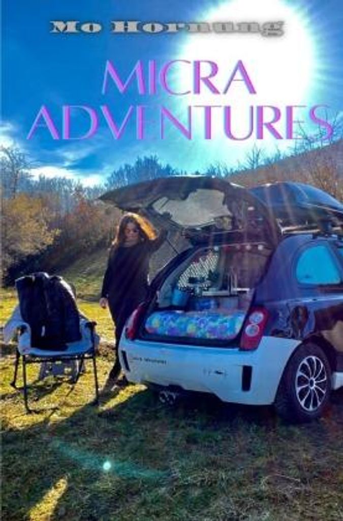 Micra Adventures: Nissan Micra Umbau zum Minicamper – Anleitung & persönliche Reiseberichte