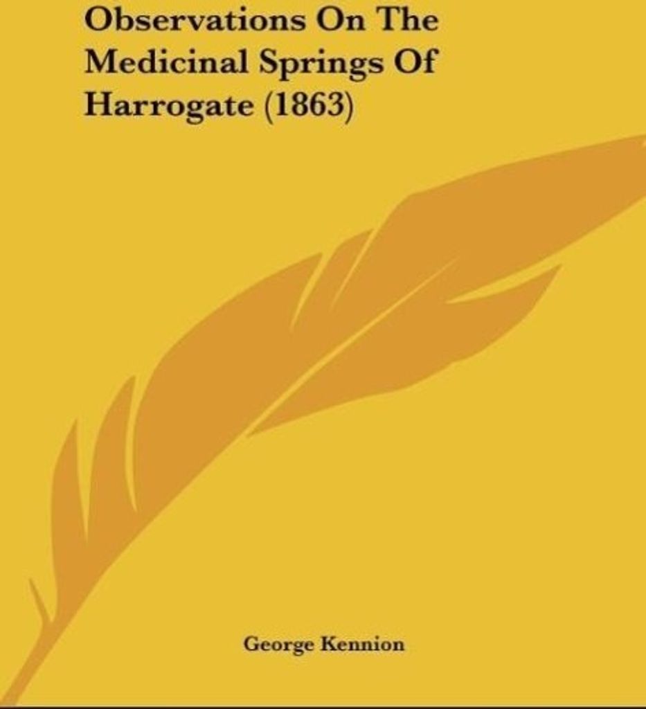 Observations On The Medicinal Springs Of Harrogate (1863)