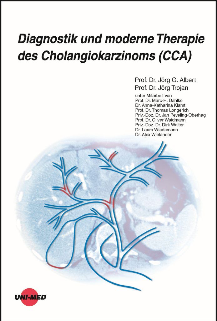 Diagnostik und moderne Therapie des Cholangiokarzinoms (CCA)