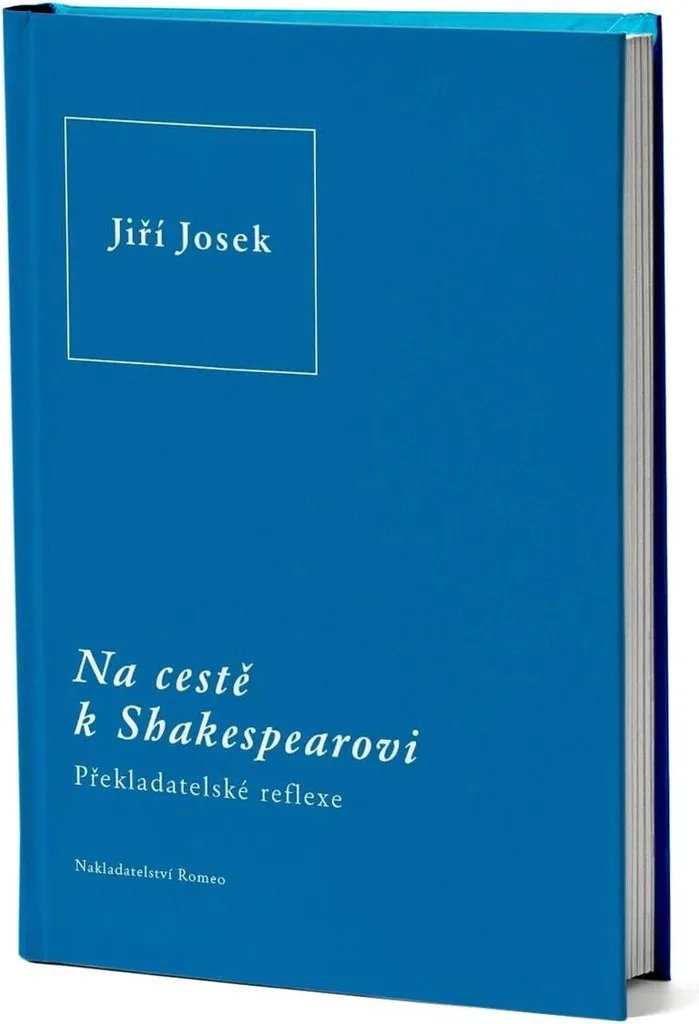 Na cestě k Shakespearovi par Jiří Josek - Analyse et Étude Critique